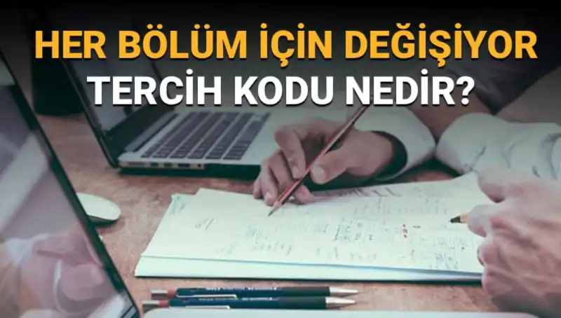 Üniversite Tercih Sürecinde Bilinmesi Gereken: Tercih Kodu Nedir?