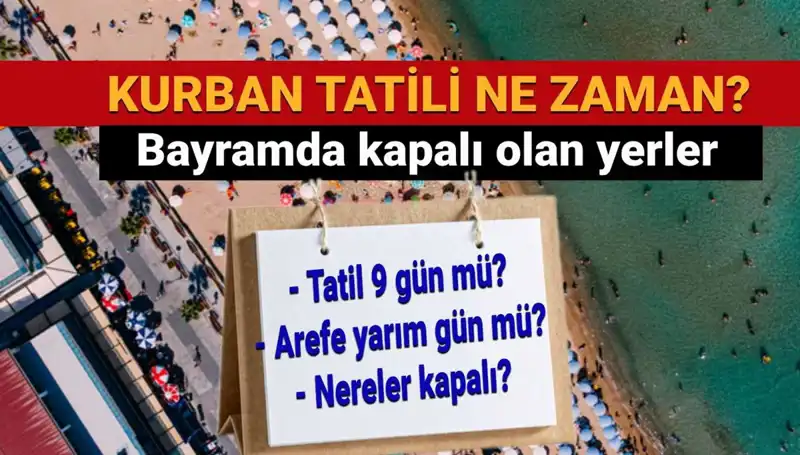 Kurban Bayramı Tatili Uzatıldı mı? Herkesin Merak Ettiği Detaylar Burada!
