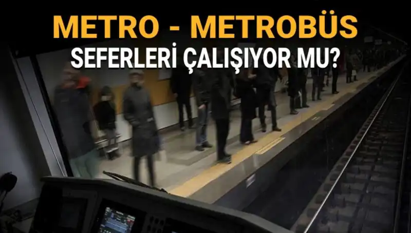 İstanbul’da Metrobüs ve Metro Seferleri: Bugün Çalışıyor mu?