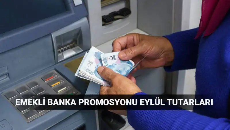 Eylül 2025 Emekli Banka Promosyonları: Hangi Banka Ne Kadar Veriyor?