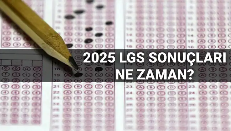 LGS Sonuçları İçin Gözler MEB'e Çevrildi: Tarih Açıklandı!